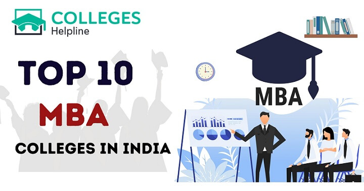 Top 10 MBA Colleges in India with collegeshelpline